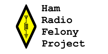 Ham Radio Felony Project